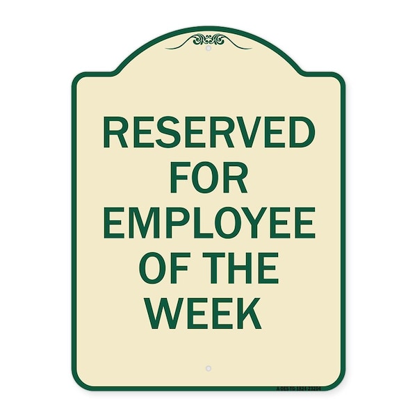 Signmission Reserved for Employee of the Week Heavy-Gauge Aluminum Architectural Sign, 24" x 18", TG-1824-23204 A-DES-TG-1824-23204 - main